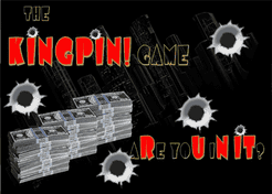 The KINGPIN! Game