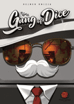 Gang of Dice (2022)