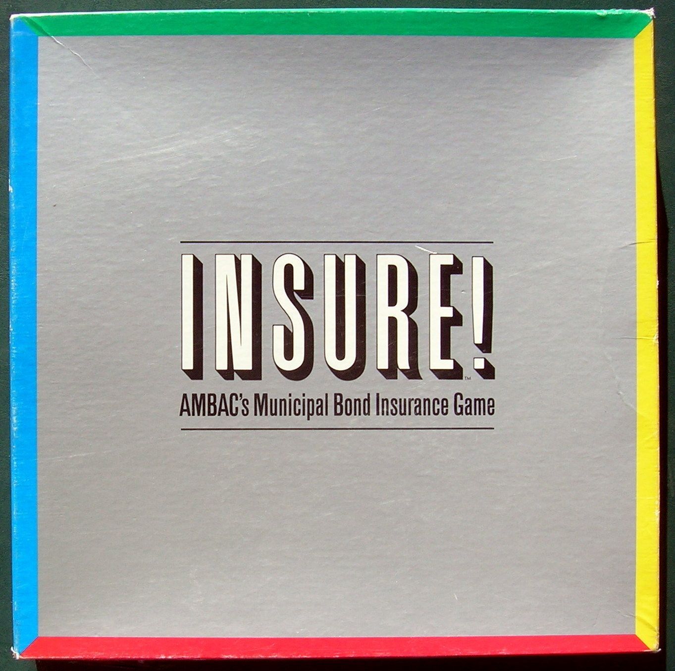 INSURE!