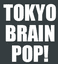 RPG: Tokyo Brain Pop