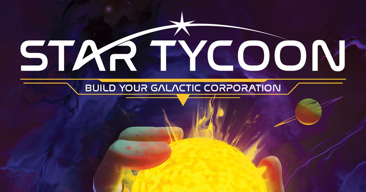 Star Tycoon - Build your Galactic Corporation by Peter Sanderson —  Kickstarter