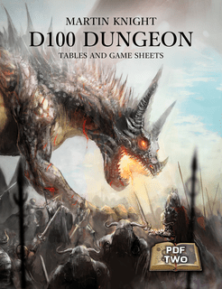 D100 Dungeon: Tables and Game Sheets