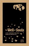 RPG Item: The Well of Souls
