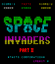 Video Game: Space Invaders Part II