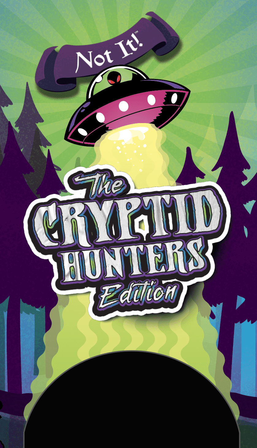 Not It!: The Cryptid Hunters Edition