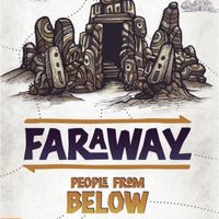 Faraway: People From Below