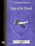 RPG Item: Untapped Classes: Talon of the Thrush