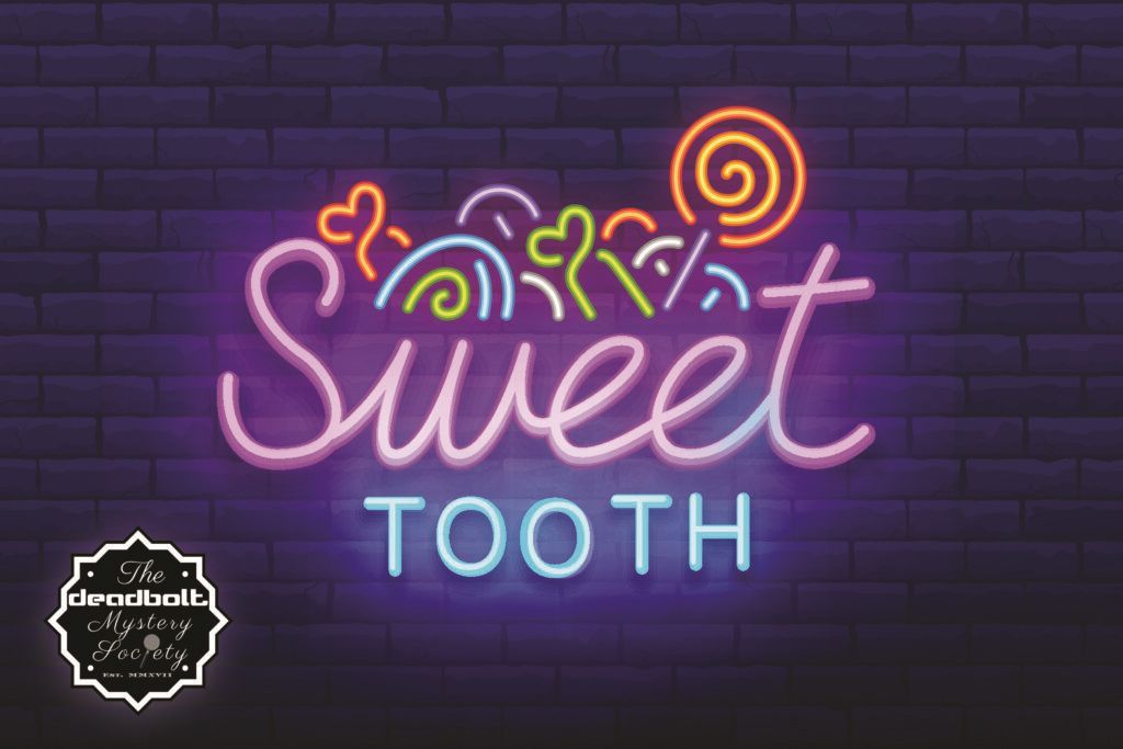 Sweet Tooth