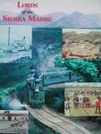 Lords of the Sierra Madre (Second Edition) (English)