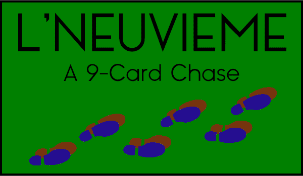 L'Neuvieme: A 9-Card Chase cover art