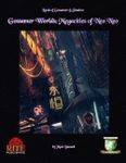 RPG Item: Gossamer Worlds: Megacities of Neo Neo