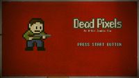 Video Game: Dead Pixels