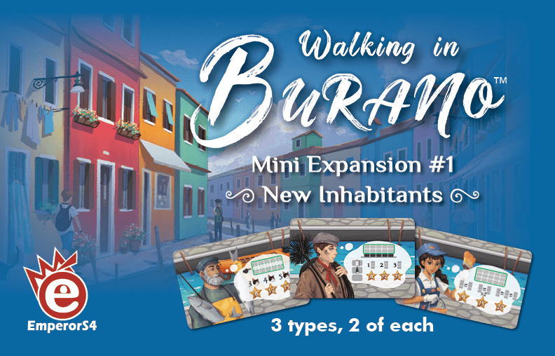 Walking in Burano: Mini Expansion 1 – New Inhabitants