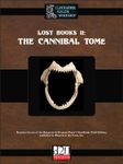 RPG Item: Lost Books 11: The Cannibal Tome