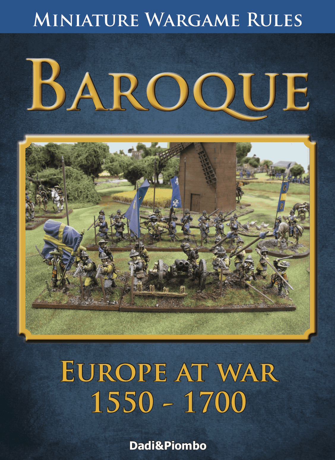 Baroque: Europe at War 1550-1700