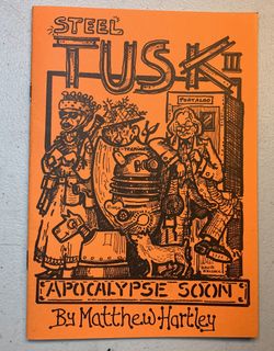 Steel Tusk III: Apocalypse Soon