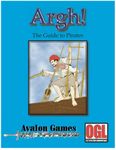 RPG Item: Argh!: The Guide to Pirates