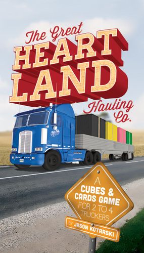 Board Game: The Great Heartland Hauling Co.