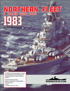 Northern Fleet: A Proper Naval Game – 1983