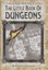 RPG Item: The Little Book of Dungeons
