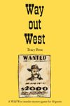 RPG Item: Way Out West