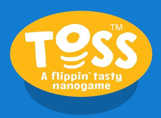 TOSS: a flippin' tasty nanogame