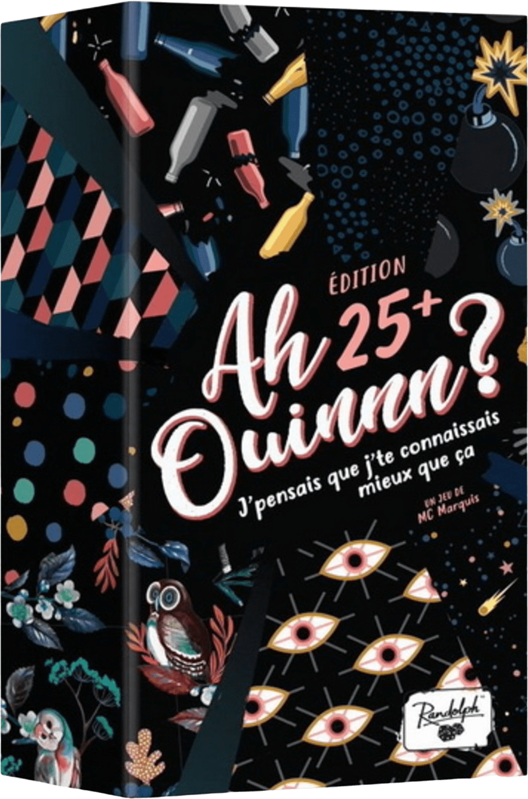 Ah Ouinnn? Édition 25+