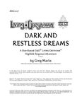 RPG Item: HIG2-07: Dark and Restless Dreams