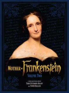 Mother of Frankenstein: Volume Two