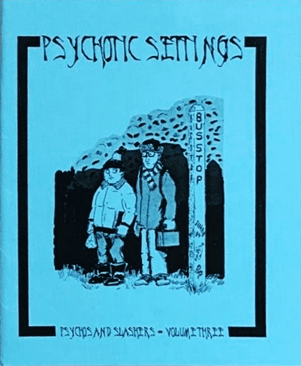 Psychotic Settings