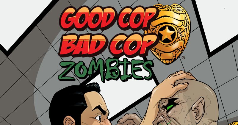 Good Cop Bad Cop 4th Edition and the Zombies Expansion by Pull the