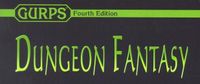 Series: GURPS Dungeon Fantasy