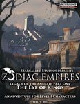 RPG Item: Legacy of the Anuald Part One: The Eye Of Kings (Pathfinder)