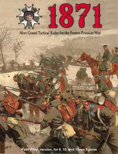 1871:  More Grand Tactical Rules for the Franco-Prussian War