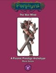 RPG Item: Psionic Prestige Archetype: The War Mind