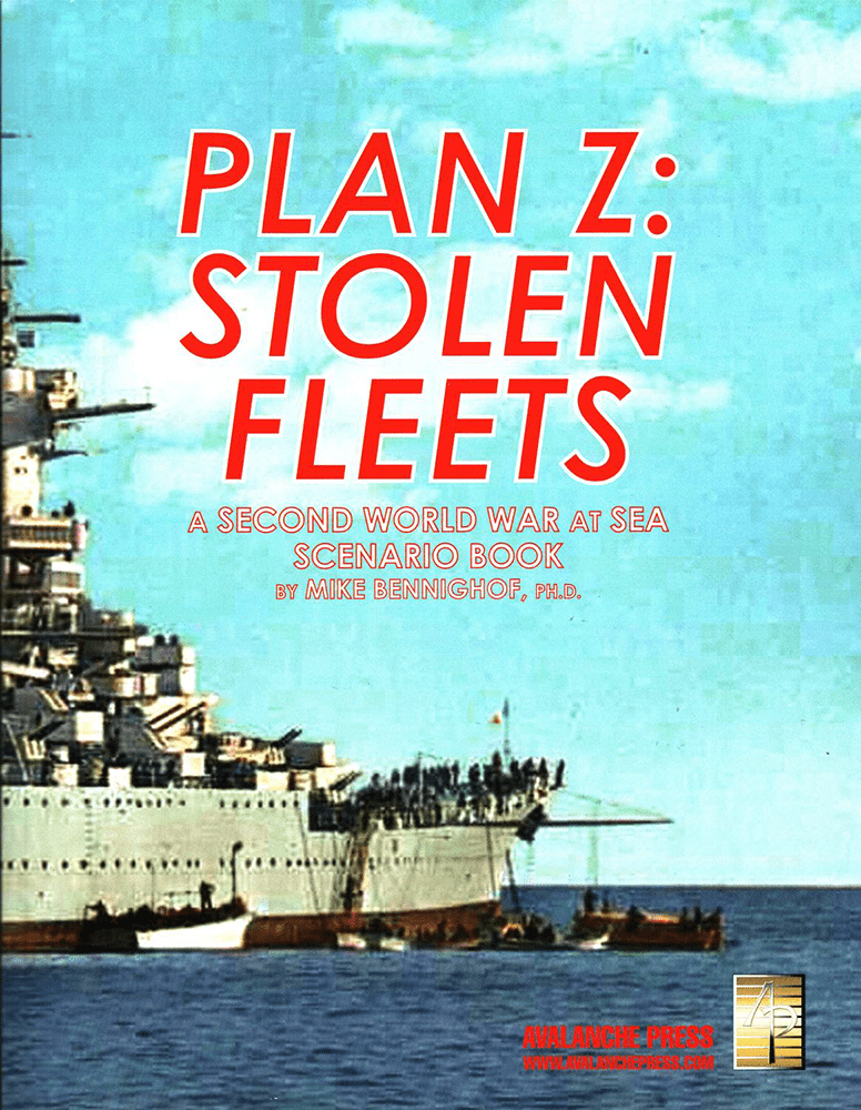 Second World War at Sea: Plan Z – Stolen Fleets cover
