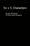 RPG Item: 5e x 5 Characters