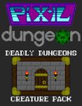 RPG Item: Deadly Dungeons Creature Pack