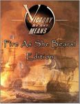 Victory by Any Means: Fire As She Bears Edition