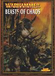 Warhammer (Sixth Edition): Beasts of Chaos
