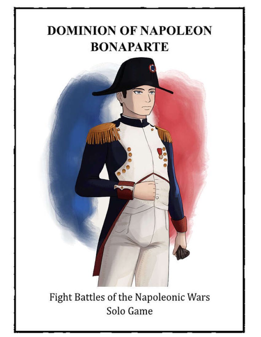 Cover art for Dominion of Napoleon Bonaparte: Fight Battles of the Napoleonic Wars – Solo Game