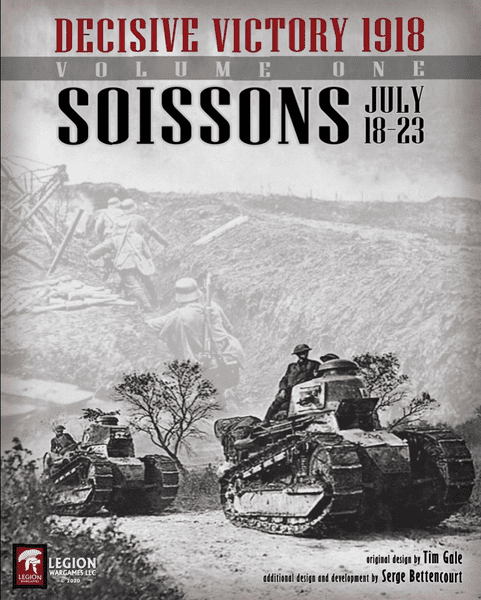 Decisive Victory 1918: Soissons