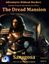 RPG Item: Adventures Without Borders: The Dread Mansion of Saragosa