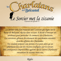 Le Sorcier met la Zizanie (fan expansion for Les Charlatans de Belcastel)