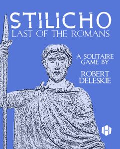 Stilicho: Last Of The Romans box art