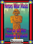 RPG Item: Heroes Wear Masks Adventure #04: Curse of the Demon's Gold