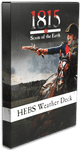 1815, Scum of the Earth: HEBS Weather Deck