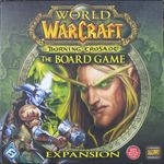 Coperta World of Warcraft: The Boardgame – The Burning Crusade