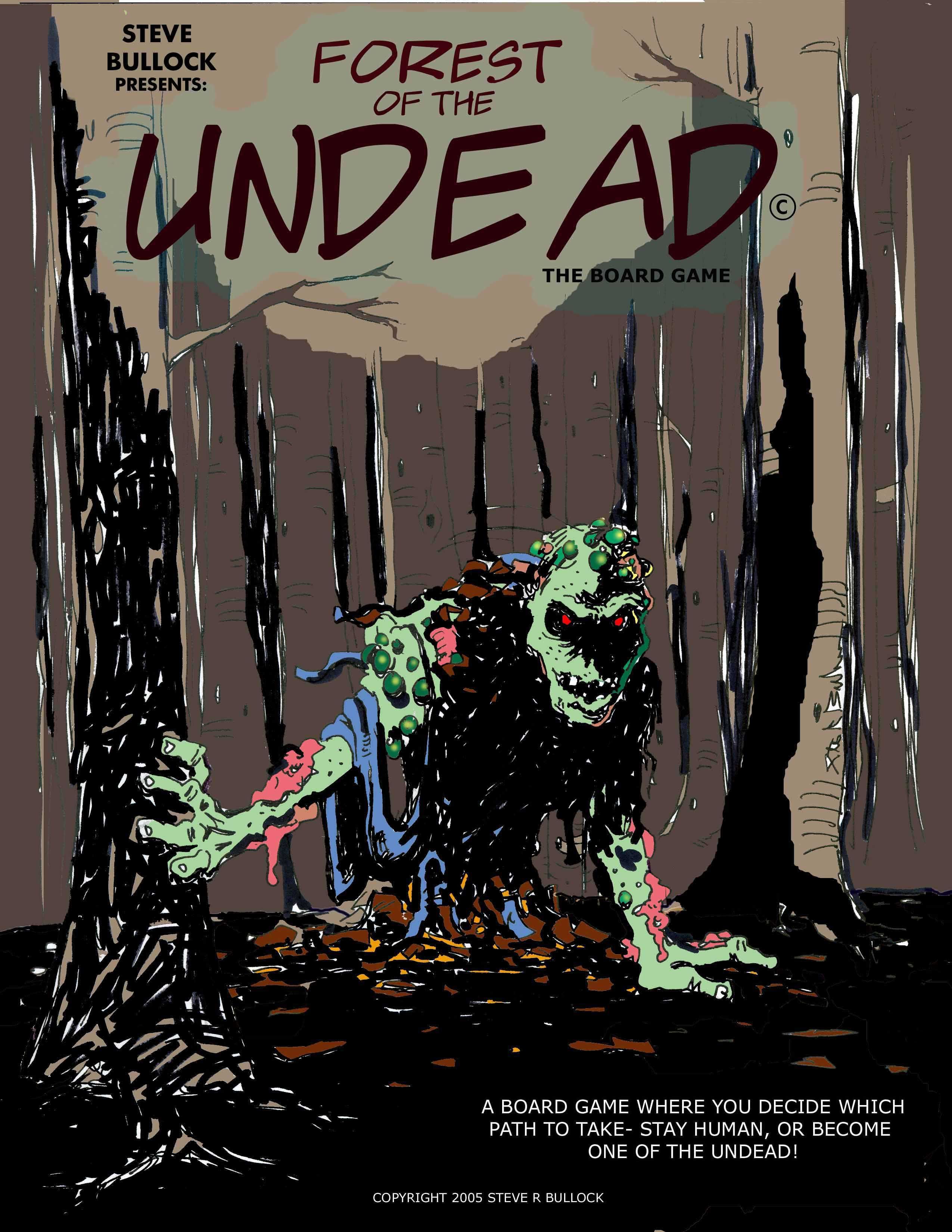 Forest of the Undead