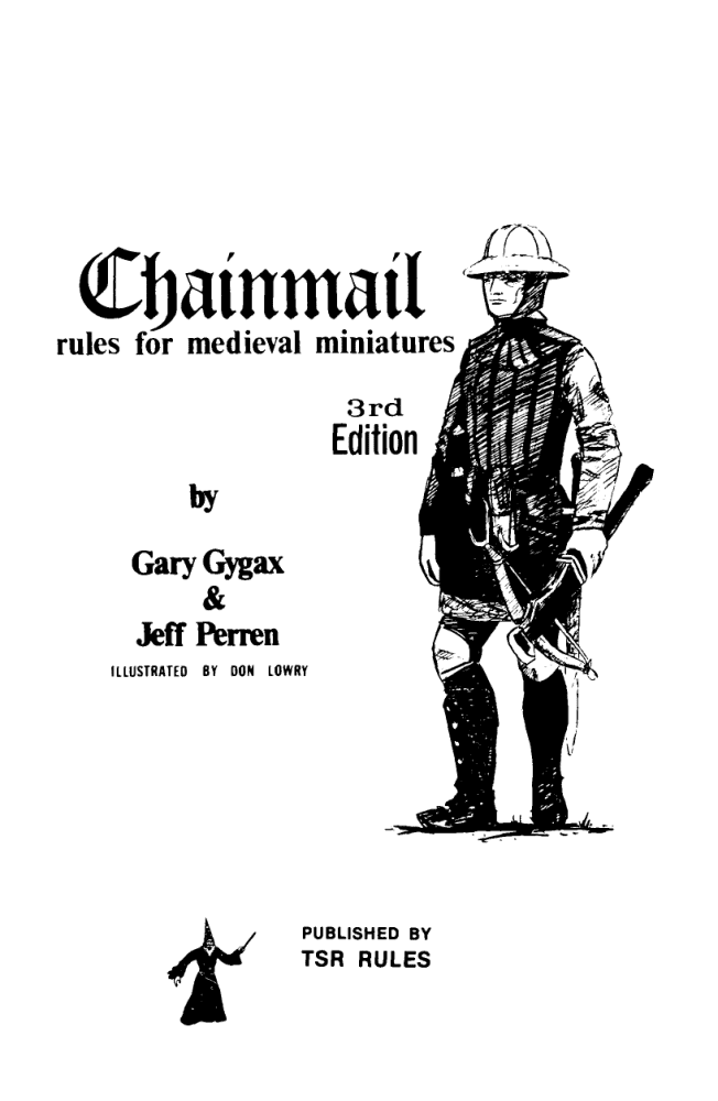 Chainmail: Rules for Medieval Miniatures